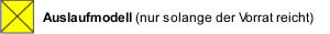 Auslaufmodell
