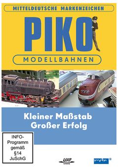 DVD PIKO Modellbahnen "Kleiner Maßstab - Großer Erfolg"